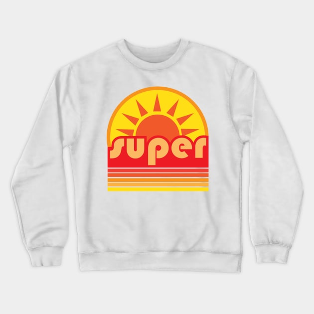 Super Duper Crewneck Sweatshirt by melikeozmen